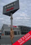 Julia in Naked Journey - Part I - Start Moscow gallery from NUDE-IN-RUSSIA