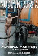 Irina in Municipal Machinery gallery from NUDE-IN-RUSSIA