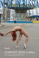 Nata in Gymnast with a Ball gallery from NUDE-IN-RUSSIA