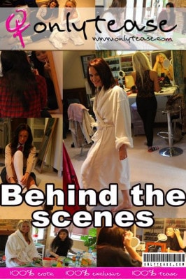 Behind The Scenes  from ONLYTEASE