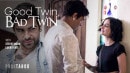 Stevie Moon in Good Twin, Bad Twin video from PURETABOO