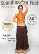 Amira in Rays Of India Part II gallery from SCANDINAVIANFEET