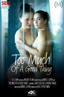 Luna Truelove & Moona Snake in Too Much Of A Good Thing video from SEXART VIDEO by Andrej Lupin
