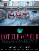 Emily Bloom & Ashleyy & Natalia in Hot Tub Voyeur gallery from THEEMILYBLOOM