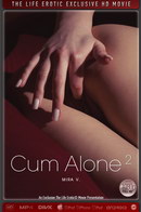 Mira V in Cum Alone 2 video from THELIFEEROTIC by Xanthus