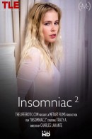 Tracy A in Insomniac 2 video from THELIFEEROTIC by Charles Lakante
