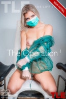 Lesya in The Operation 1 gallery from THELIFEEROTIC by Tora Ness