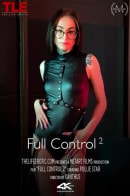 Pollie Starr in Full Control 2 video from THELIFEEROTIC by Xanthus