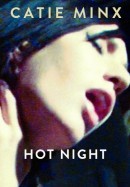 Catie Minx in Hot Night video from THISYEARSMODEL by John Emslie