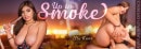 Ella Knox in Up In Smoke video from VRBANGERS