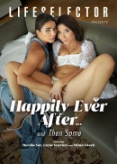Happily Ever After...